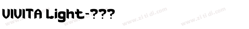 VIVITA Light字体转换